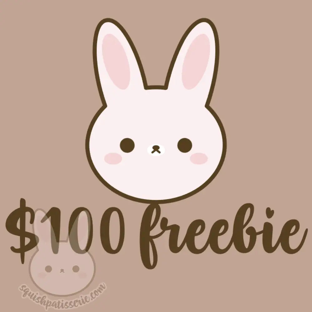 $100+ Freebie