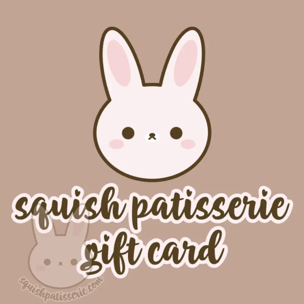 Squish Patisserie Gift Card